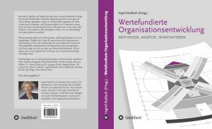 Das zweite Buch von Ingrid Kadisch: Wertefundierte Organisationsentwicklung
